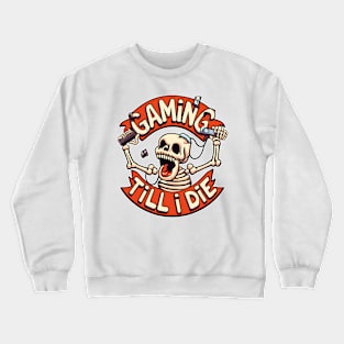 Gaming Till I Die Skeleton Play Video Game Vintage Retro Men Crewneck Sweatshirt